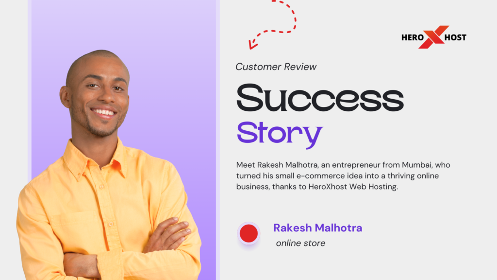 HeroXhost Web Hosting Customer Success Story: Transforming Dreams into Reality